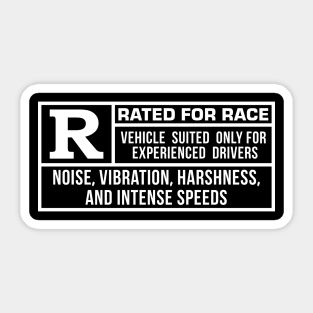 Rated R For Race - Black/White Sticker